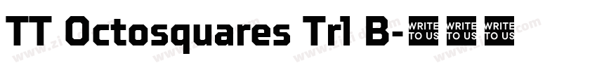 TT Octosquares Trl B字体转换
